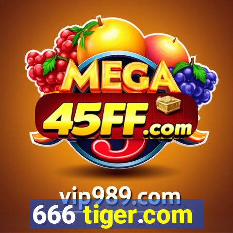 666 tiger.com